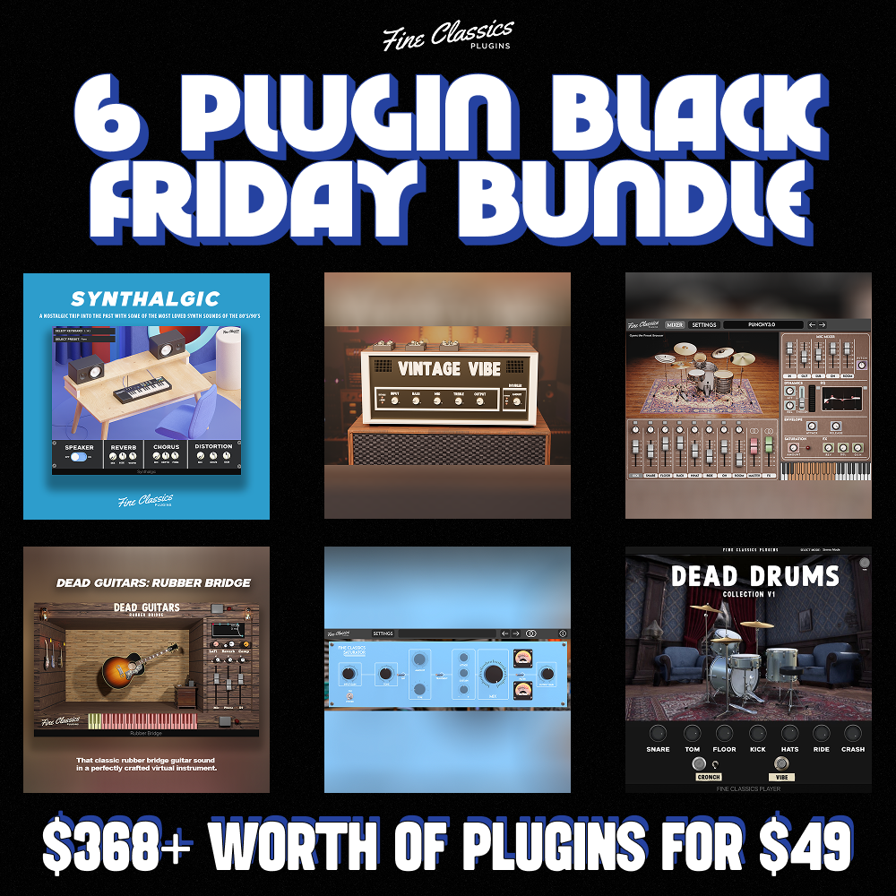The Fine Classics 6 Plugin Black Friday Bundle