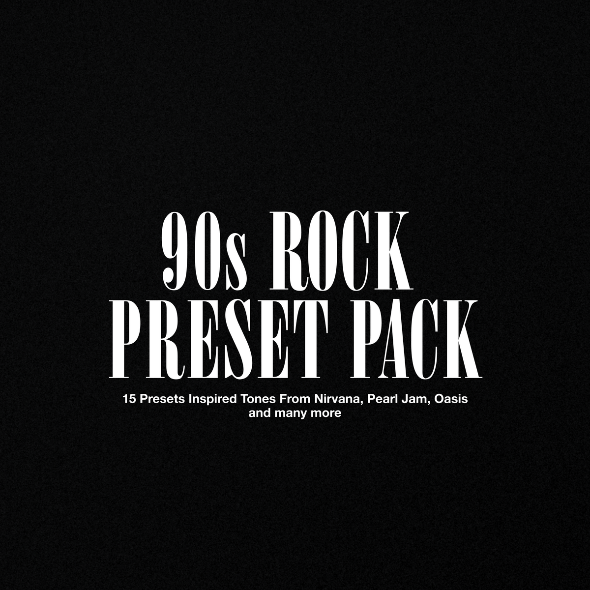 🎁 90s Band Preset Pack (100% off)